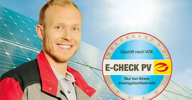 Der E-Check PV für alt und neu Der E-Check PV für alt und neu